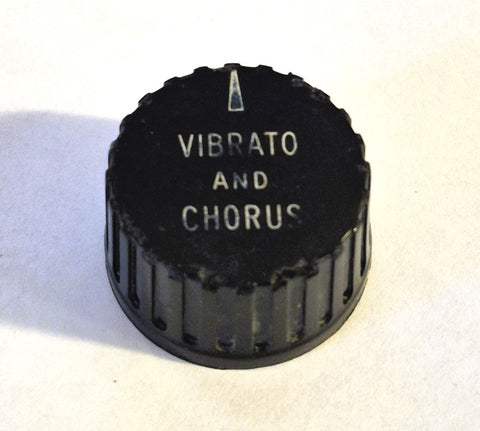 Vibrato / Chorus Knob (late series)