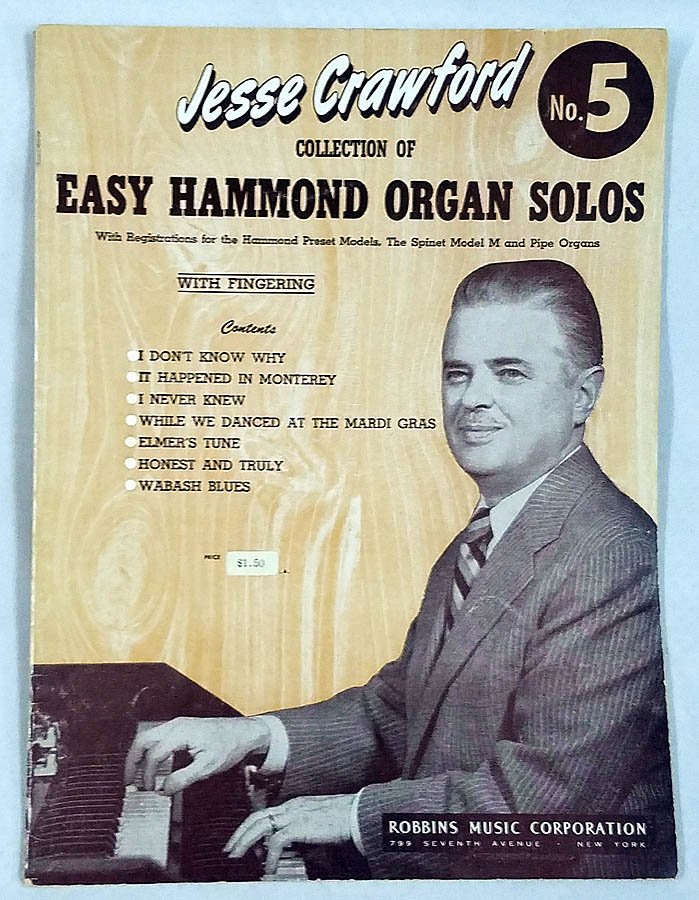 Jesse Crawford Easy Hammond Organ Solos #5